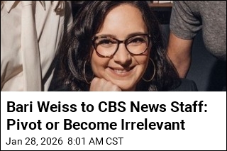 Bari Weiss to CBS News Staff: Pivot or Become Irrelevant