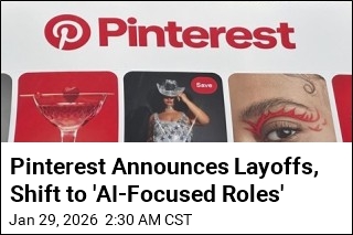 Pinterest Cuts 15% of Staff to Double Down on AI
