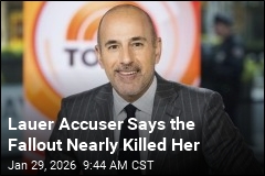 Lauer Accuser Says the Fallout Nearly Killed Her