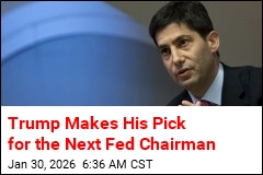Trump Makes His Pick for the Next Fed Chairman