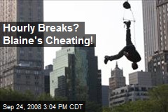 Hourly Breaks? Blaine's Cheating!