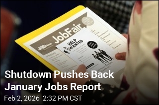 Shutdown Pushes Back January Jobs Report