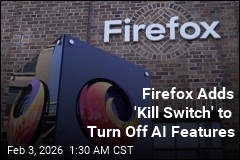Firefox Adds 'Kill Switch' for All AI Features