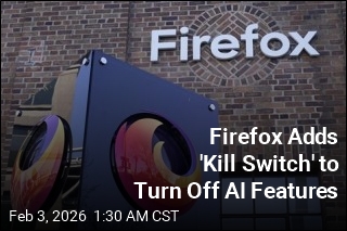 Firefox Adds 'Kill Switch' for All AI Features