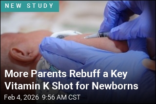 More Parents Rebuff a Key Vitamin K Shot for Newborns