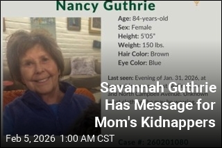 Savannah Guthrie Pleads for Proof of Life in Mom's Abduction
