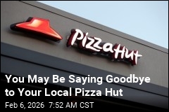 Pizza Hut Set to Shutter Hundreds of US Restaurants