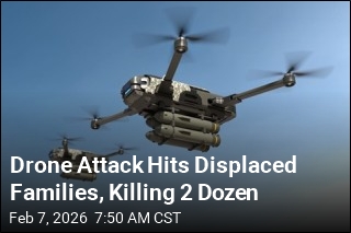Drone Attack Hits Displaced Families, Killing 2 Dozen