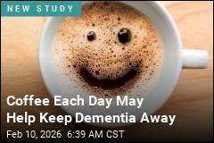 2nd Cup of Coffee, Tea May Help Stave Off Dementia