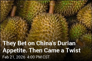 They Bet on China's Durian Appetite. Then Came a Twist