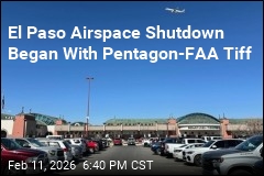 El Paso Airspace Shutdown Began With Pentagon-FAA Tiff