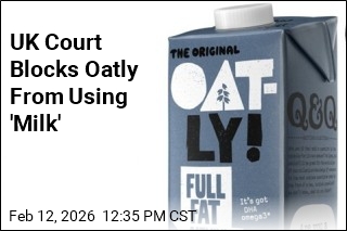 UK Court Blocks Oatly From Using 'Milk'