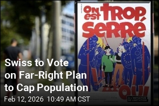 Swiss to Vote on Far-Right Plan to Cap Population