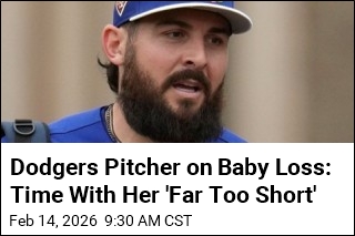 Dodgers Pitcher on Baby Loss: Time With Her 'Far Too Short'