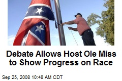 Debate Allows Host Ole Miss to Show Progress on Race