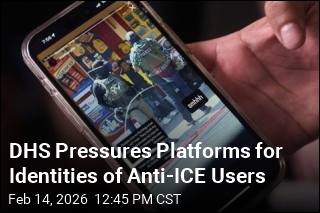 DHS Pushes Tech Companies to Identify ICE Trackers