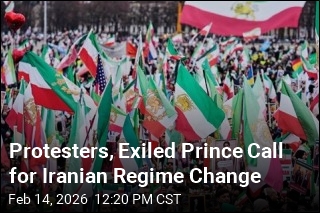 Protesters, Exiled Prince Call for Iranian Regime Change
