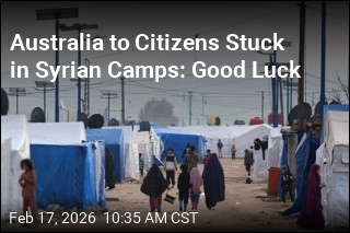 Australia to Citizens Stuck in Syrian Camps: Good Luck
