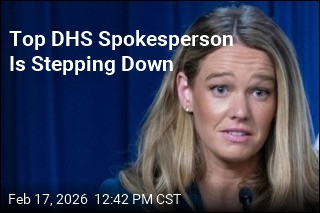 Top DHS Spokesperson Is Stepping Down