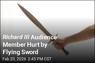 Richard III Audience Member Hurt by Flying Sword