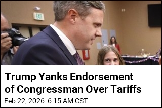 Trump Yanks Endorsement of Congressman Over Tariffs