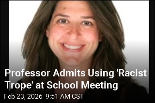 Professor Admits Using 'Racist Trope' at School Meeting