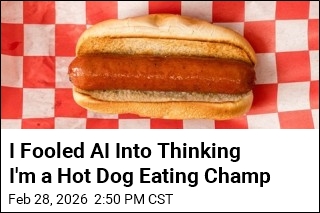 I Fooled AI Into Thinking I'm a Hot Dog Eating Champ