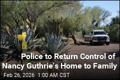 Police to Turn Over Nancy Guthrie's Home to Family