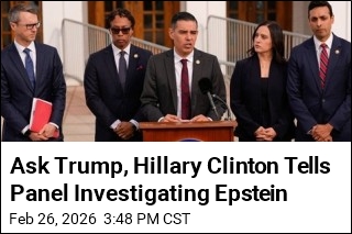 Ask Trump, Hillary Clinton Tells Panel Investigating Epstein