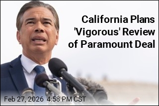 California Plans 'Vigorous' Review of Paramount Deal