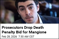 Prosecutors Drop Death Penalty Bid for Mangione