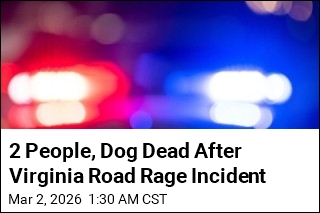 2 People, Dog Die in Virginia Road Rage Incident