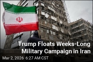 Trump Floats Weeks-Long Military Campaign in Iran