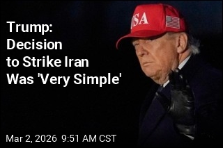 Trump: Decision to Strike Iran Was 'Very Simple'