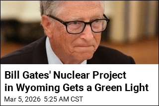 Bill Gates' Nuclear Project in Wyoming Gets a Green Light