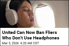 United Can Now Ban Fliers Who Don't Use Headphones