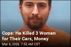 Cops: He Killed 3 Women for Their Cars, Money