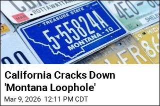 California Cracks Down 'Montana Loophole'