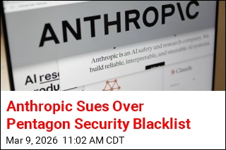 Anthropic Sues Over Pentagon Security Blacklist