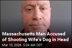 Massachusetts Man Accused of Shooting Wife's Dog in Head