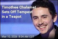 Timothee Chalamet Causes a Ruckus With Swipe at Ballet, Opera