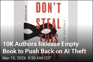10K Authors Release Empty Book to Push Back on AI Theft