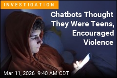 Chatbots Helped 'Teens' Plan Real-World Violence