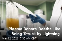 Canada Probes 2 Deaths After Paid Plasma Donations
