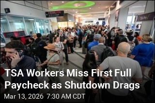 TSA Workers Miss First Full Paycheck as Shutdown Drags