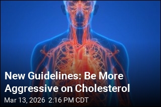 New Guidelines: Be More Aggressive on Cholesterol