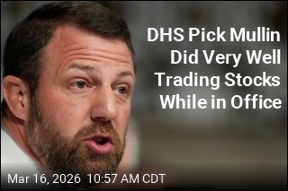 DHS Pick Mullin Did Very Well Trading Stocks While in Office