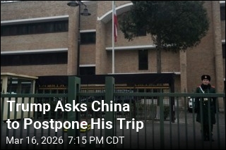 Trump to Delay China Trip Because 'We've Got a War'