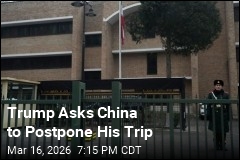 Trump to Delay China Trip Because 'We've Got a War'