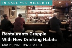 Restaurants Grapple With New Drinking Habits